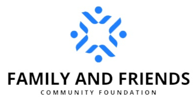 Family and Friends Community Foundation